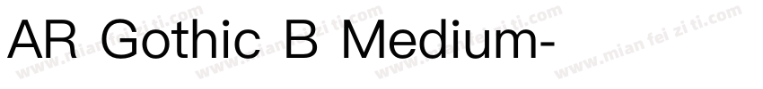 AR Gothic B Medium字体转换